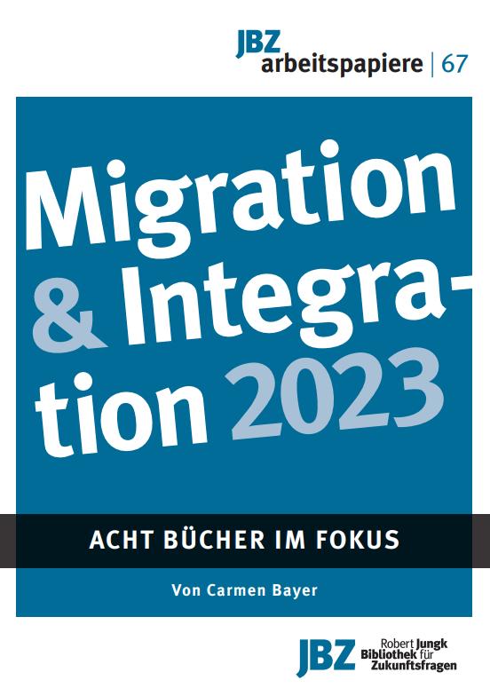 Cover-Bild Migration & Integration 2023