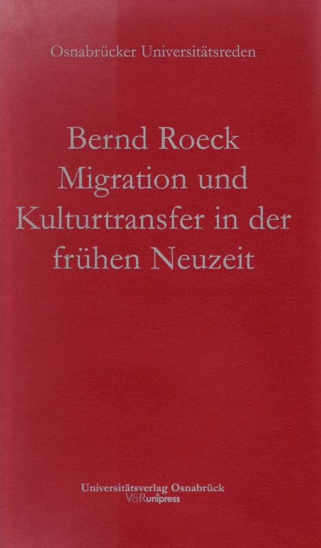 Cover-Bild Migration und Kulturtransfer in der frühen Neuzeit