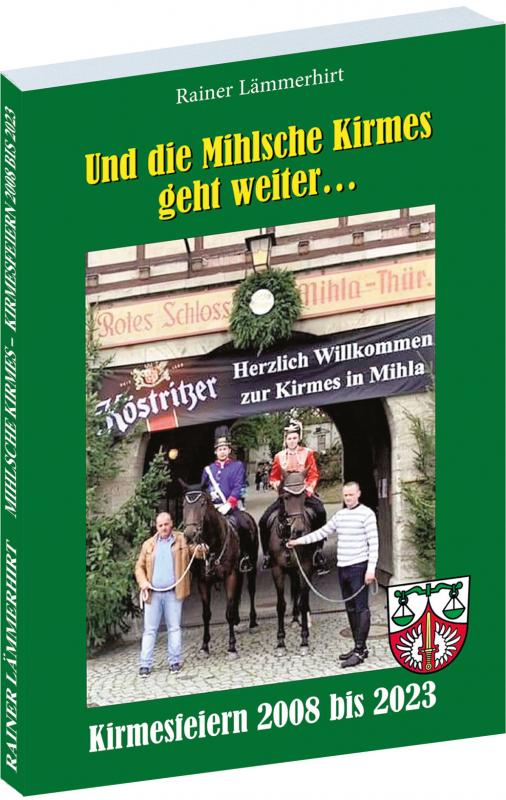 Cover-Bild Mihlaer Kirmesfeiern 2008 bis 2023