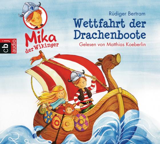 Cover-Bild Mika, der Wikinger - Wettfahrt der Drachenboote
