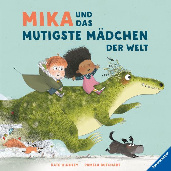 Cover-Bild Mika und das mutigste Mädchen der Welt