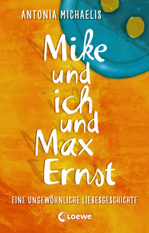 Cover-Bild Mike und ich und Max Ernst