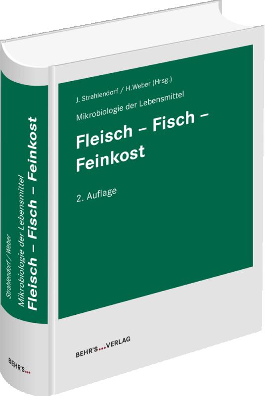 Cover-Bild Mikrobiologie der Lebensmittel: Fleisch - Fisch - Feinkost