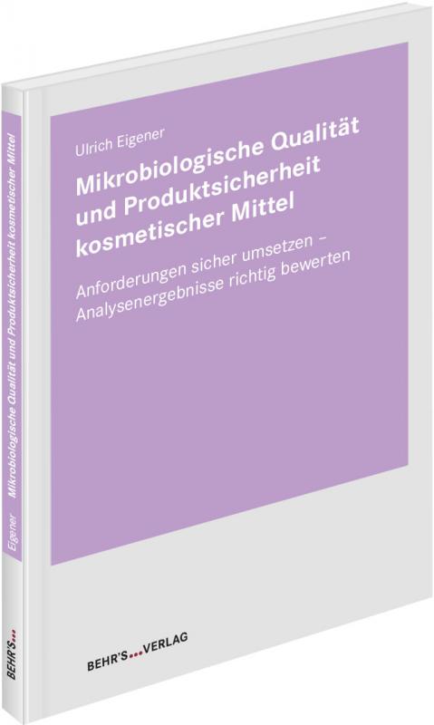 Cover-Bild Mikrobiologische Qualität und Produktsicherheit kosmetischer Mittel