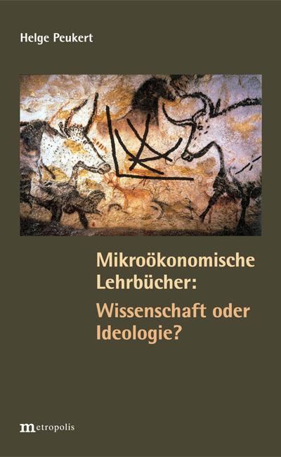 Cover-Bild Mikroökonomische Lehrbücher: Wissenschaft oder Ideologie?