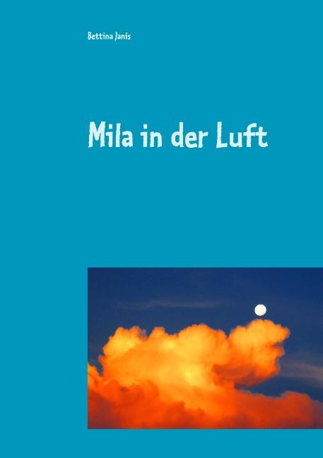 Cover-Bild Mila in der Luft