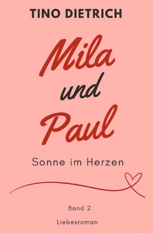 Cover-Bild Mila und Paul / Mila und Paul: Sonne im Herzen