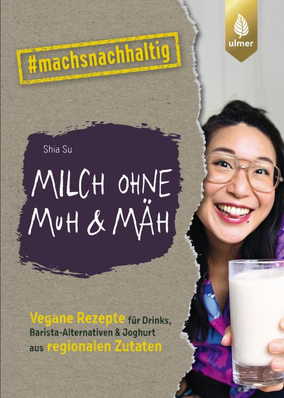 Cover-Bild Milch ohne Muh & Mäh