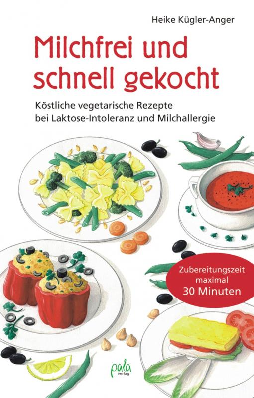 Cover-Bild Milchfrei und schnell gekocht