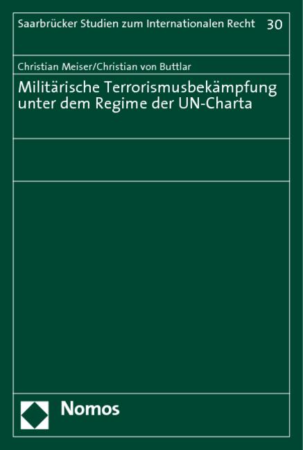Cover-Bild Militärische Terrorismusbekämpfung unter dem Regime der UN-Charta