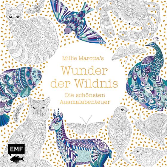 Cover-Bild Millie Marotta's Wunder der Wildnis – Die schönsten Ausmal-Abenteuer