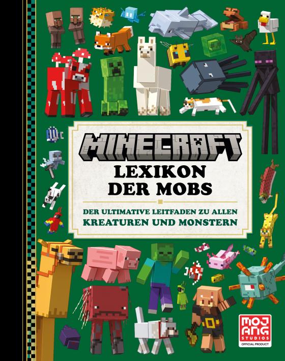 Cover-Bild Minecraft Lexikon der Mobs. Der ultimative Leitfaden zu allen Kreaturen und Monstern