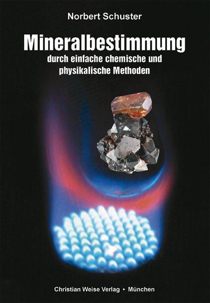 Cover-Bild Mineralbestimmung durch einfache chemische und physikalische Methoden