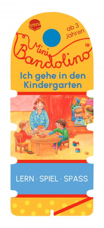 Cover-Bild Mini Bandolino. Ich gehe in den Kindergarten