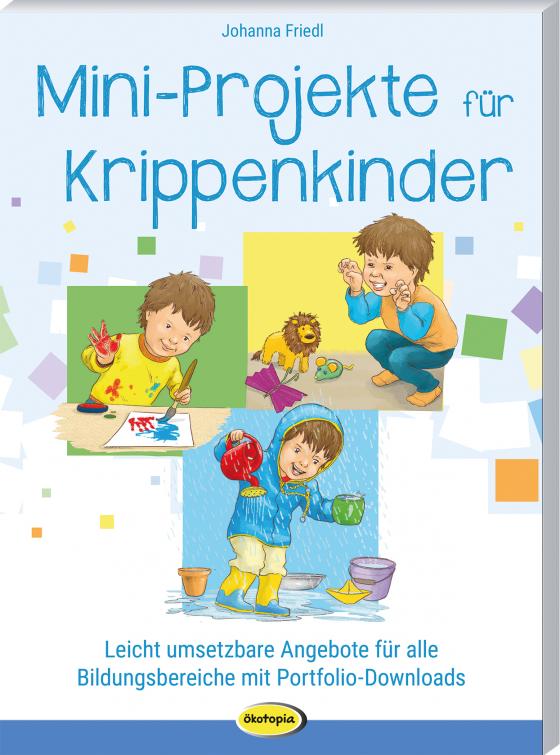 Cover-Bild Mini-Projekte für Krippenkinder