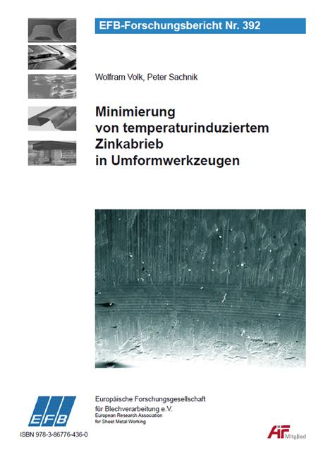 Cover-Bild Minimierung von temperaturinduziertem Zinkabrieb in Umformwerkzeugen