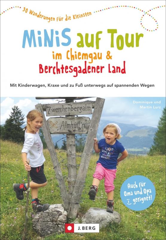 Cover-Bild Minis auf Tour im Chiemgau & Berchtesgadener Land