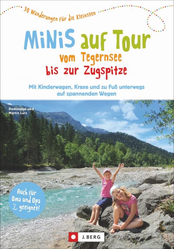 Cover-Bild Minis auf Tour vom Tegernsee bis zur Zugspitze