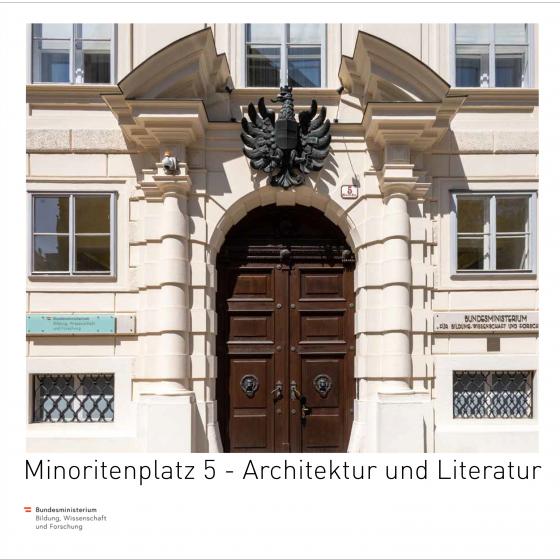 Cover-Bild Minoritenplatz 5 - Architektur und Literatur