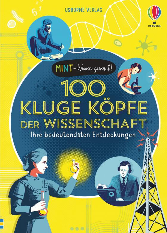 Cover-Bild MINT - Wissen gewinnt! 100 kluge Köpfe der Wissenschaft