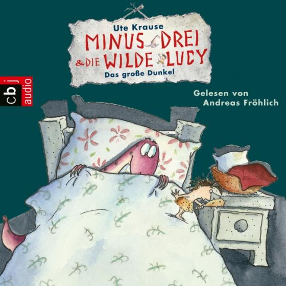 Cover-Bild Minus Drei und die wilde Lucy - Das große Dunkel