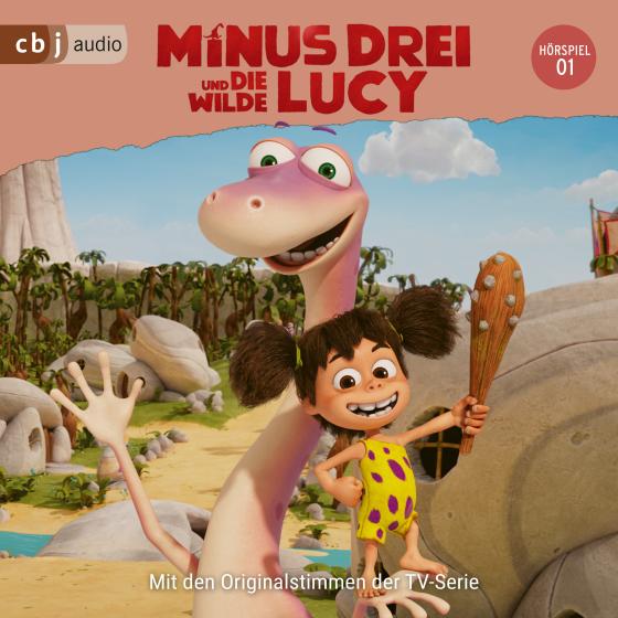 Cover-Bild Minus Drei und die wilde Lucy – TV Hörspiel 01