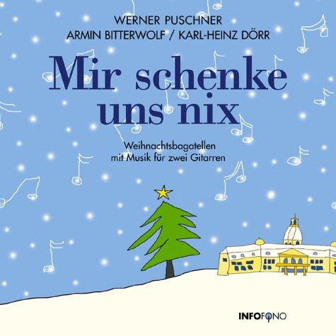 Cover-Bild Mir schenke uns nix CD