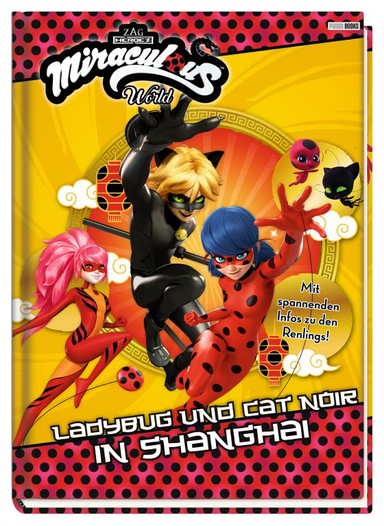 Cover-Bild Miraculous: Ladybug und Cat Noir in Shanghai