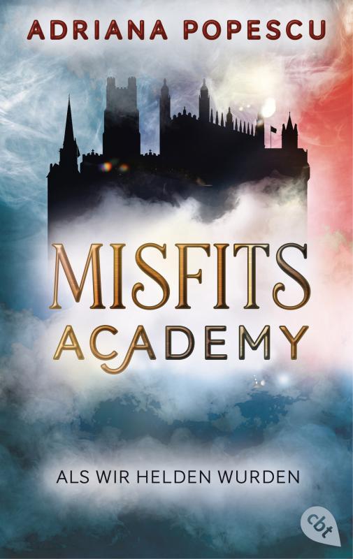 Cover-Bild Misfits Academy – Als wir Helden wurden