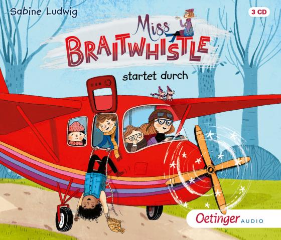 Cover-Bild Miss Braitwhistle 6. Miss Braitwhistle startet durch