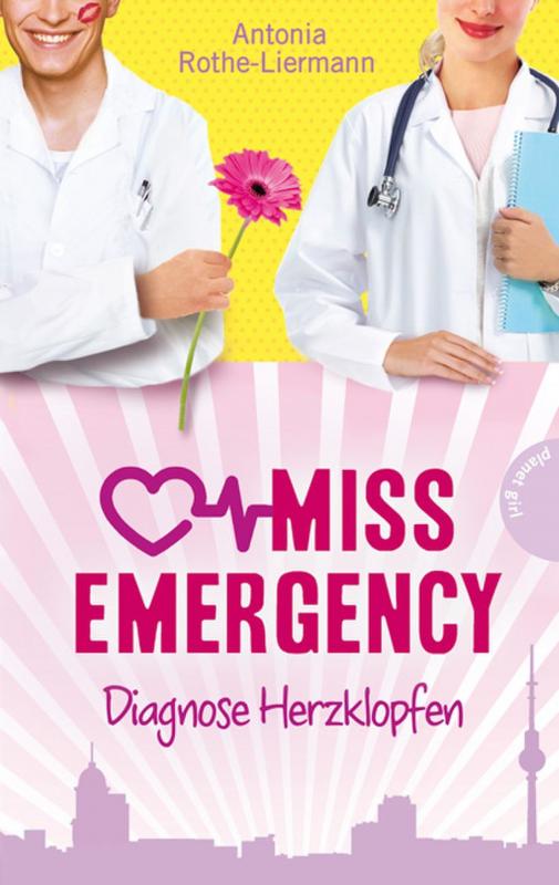 Cover-Bild Miss Emergency 2: Diagnose Herzklopfen