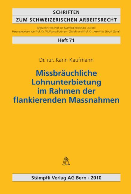 Cover-Bild Missbräuchliche Lohnunterbietung im Rahmen der flankierenden Massnahmen