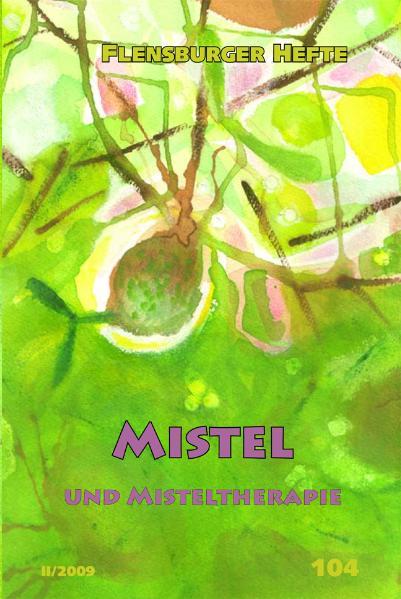 Cover-Bild Mistel und Misteltherapie