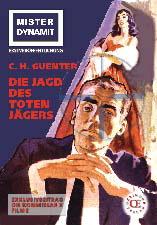 Cover-Bild Mister Dynamit: Die Jagd des toten Jägers