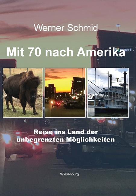 Cover-Bild Mit 70 nach Amerika