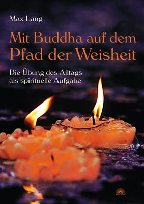 Cover-Bild Mit Buddha auf dem Pfad der Weisheit