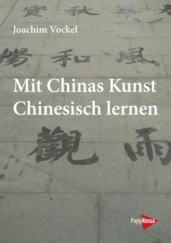 Cover-Bild Mit Chinas Kunst Chinesisch lernen