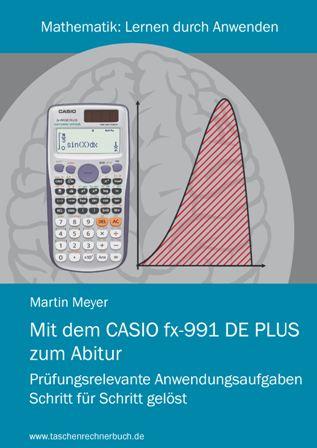 Cover-Bild Mit dem CASIO fx-991DE PLUS zum Abitur