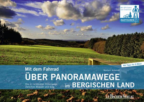 Cover-Bild Mit dem Fahrrad über Panoramawege im Bergischen Land