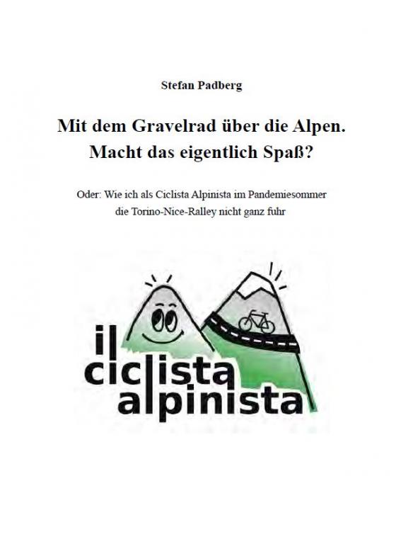 Cover-Bild Mit dem Gravelrad über die Alpen. Macht das eigentlich Spaß?