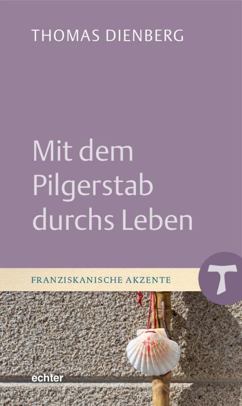 Cover-Bild Mit dem Pilgerstab durchs Leben