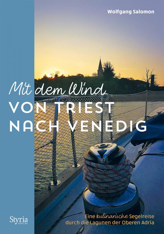 Cover-Bild Mit dem Wind von Triest nach Venedig
