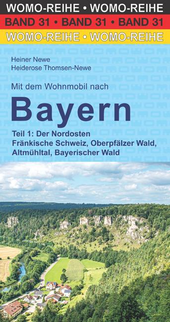 Cover-Bild Mit dem Wohnmobil nach Bayern Teil 1: Der Nordosten