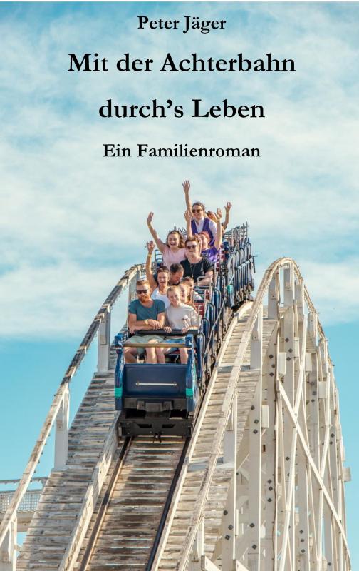 Cover-Bild Mit der Achterbahn durch's Leben