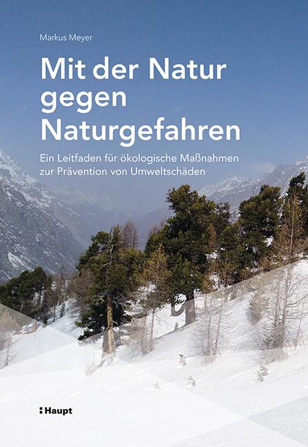 Cover-Bild Mit der Natur gegen Naturgefahren