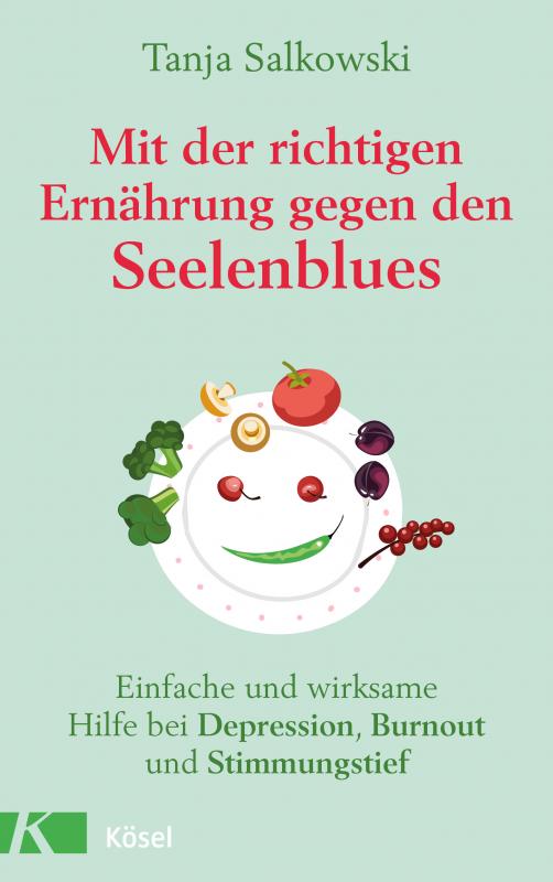 Cover-Bild Mit der richtigen Ernährung gegen den Seelenblues