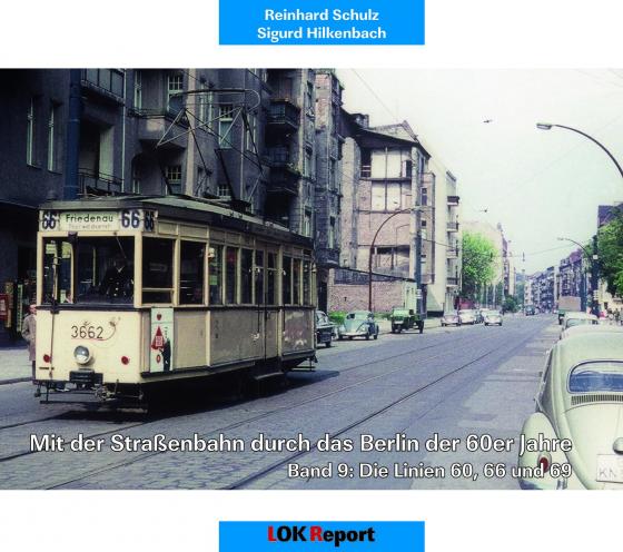 Cover-Bild Mit der Straßenbahn durch das Berlin der 60er Jahre