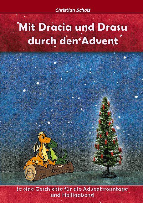 Cover-Bild Mit Dracia und Drasu durch den Advent