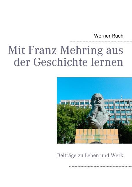 Cover-Bild Mit Franz Mehring aus der Geschichte lernen