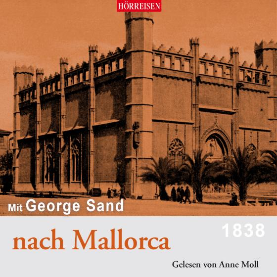 Cover-Bild Mit George Sand nach Mallorca